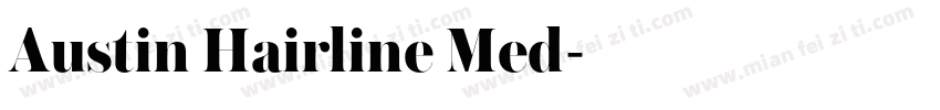 Austin Hairline Med字体转换